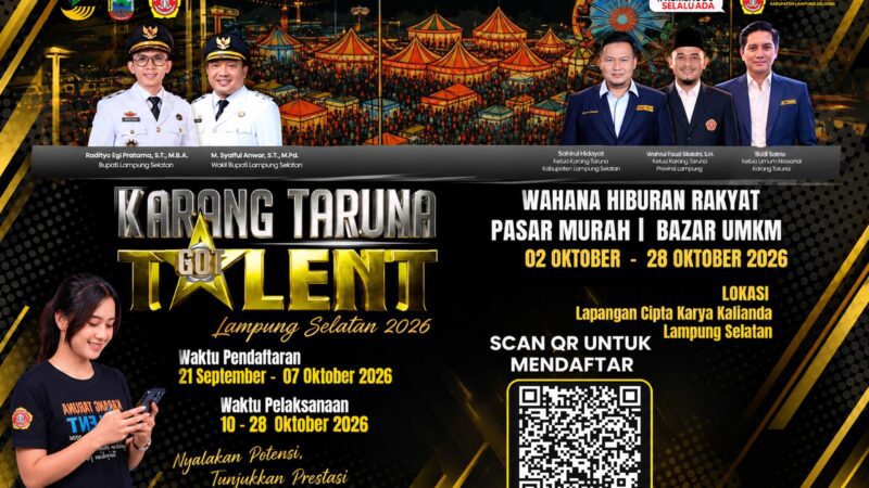 Total Hadiah Puluhan Juta, Karang Taruna Buka Pendaftaran Got Talent 2026 Bagi Talenta Muda Lampung Selatan