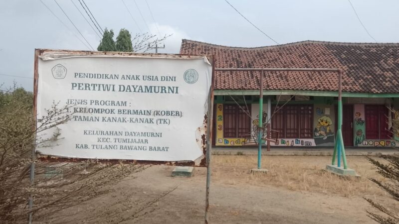 Miris, Kondisi( PAUD) Pertiwi Dayamurni Tumijajar Terbengkalai, Butuh Perhatian Serius Pemkab Tubaba